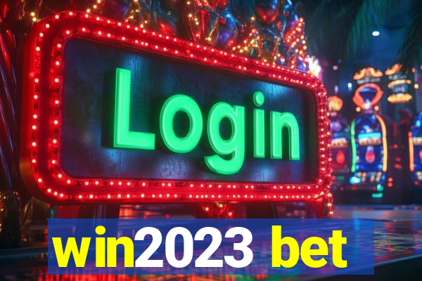 win2023 bet